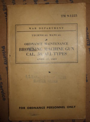 TM 9-1225, WD TM, Ord. Maint., Browning Machine Gun, Cal. .50, All Types : 1943