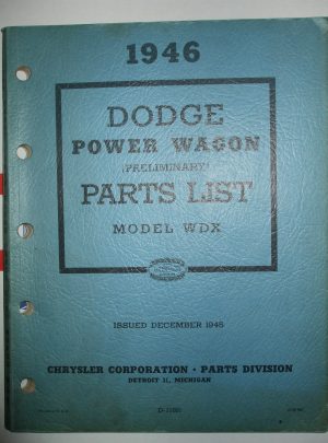 D-11091 WDX DODGE, Dodge Power Wagon (liste préliminaire) Liste des pièces, modèle WDX: 1945