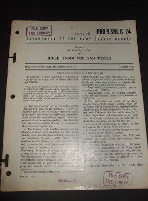 ORD 9 SNL C-74, DOA SM, Group C, List of All Service Parts of Rifle, 75-MM M20 and T21E12 : 1956