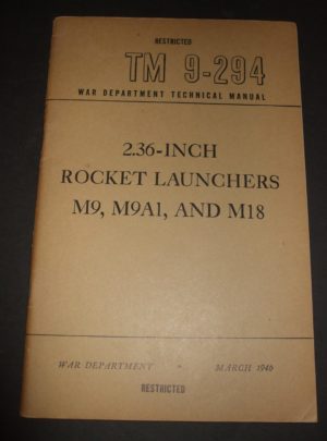 TM 9-294, WD TM, 2.36-Inch Rocket Launchers M9, M9A1, and M18 : 1946