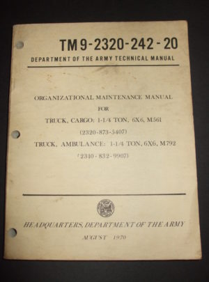 TM 9-2320-242-20, DOA TM, Org. Maint. Manual for Truck, Cargo: 1-1/4 Ton, 6×6 M561, Truck, Ambulance: 1-1/4 Ton, 6×6 M792 : 1970