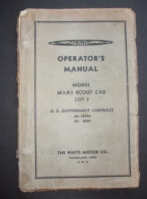 Manuel de l'opérateur pour White Scout Car, Lot 2: 1941