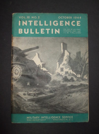 Intelligence Bulletin, Vol. III, No. 2, October 1944 MIS 461 : 1944