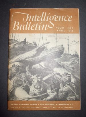 Bulletin du renseignement, vol. III, n ° 8 avril 1945