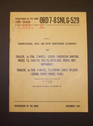 ORD 7-8 SNL G-529, OF&D Maint. Indemnités pour remorque, 1/4 tonne, 2 roues, cargaison (American Bantam, modèle T3, 1942-43; Willys-Overland, modèle MBT, Amphibian): 1951