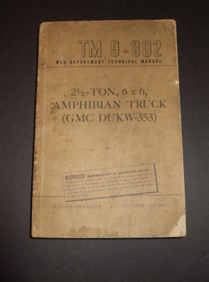 TM 9-802, WD TM, 2 1/2-Ton, 6×6 Amphibian Truck (GMC DUKW-353) : 1945