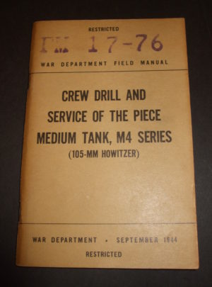 FM 17-76, WD FM, Foret d’équipage et entretien de la pièce, réservoir moyen, série M4 (obusier 105-MM): 1944