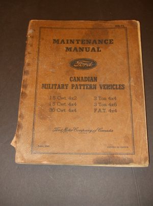 MB-F1, Maint. Manual Ford Canadian Military Pattern Vehicles 15cwt. 4×2, 15cwt. 4×4, 30cwt. 4×4, 3-Ton 4×4, 3-Ton 6×4, F.A.T. 4×4 : 1943