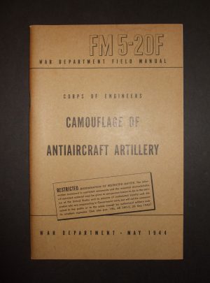 FM 5-20F, WD FM, Corps of Engineers, Camouflage of Antiaircraft Artillery : 1944