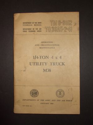 TM 9-8012, DOA/AF TM, Op. & Org. Maint. 1/4-Ton 4×4 Utility Truck M38 : 1956