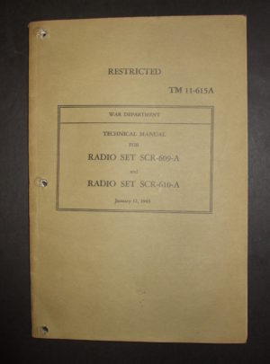 TM 11-615A, WD TM, Ensembles radio SCR-609-A et SCR-610-A: 1943