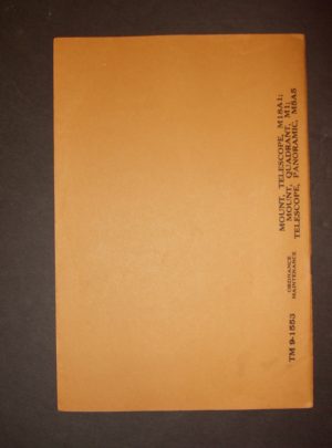 TM 9-1553, WD TM, Ordnance Maintenance, Mount, Telescope, M18A1; Mount, Quadrant, M1; Telescope, Panoramic, M5A5 : 1941