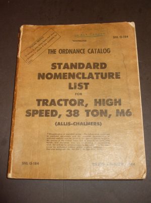 SNL G-184, COT, Liste de nomenclature standard pour Tracteur, Haute vitesse, 38-Ton, M6: 1944
