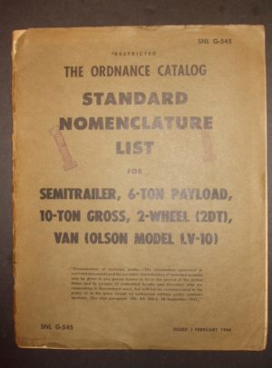 SNL G-545, TOC, Standard Nomenclature List for Semitrailer, 6-Ton Payload, 10-Ton Gross, 2-Wheel (2DT), Van (Olson Model LV-10) : 1944