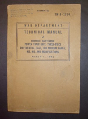 TM 9-1750, WD TM, Ordnance Maintenance, Power Train Unit, Three-Piece Differential Case, for Medium Tanks, M3, M4, and Modifications : 1942