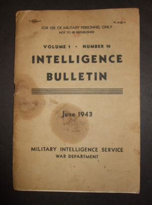 INTELLIGENCE BULLETIN, Vol. 1, No. 10, June 1943 MIS 461 : 1943