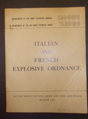 TM 9-1985-6, DOA TM, Italian and French Explosive Ordnance : 1953