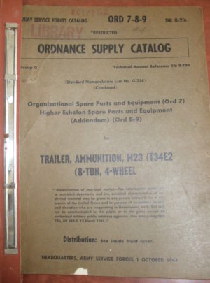 ORD 7-8-9 SNL G-216, ASFC, OSC, OSP&E, HESP&E, Trailer, Ammunition, M23 (T34E2) 8-Ton, 4-Wheel : 1944
