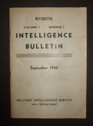 BULLETIN D'INTELLIGENCE, Vol.1, No. 1, Septembre 1942 MIS 461