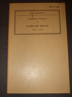 TM 11-239, WD TM, Radio Set SCR-203 [BC-228-A/BC-227] : 1941