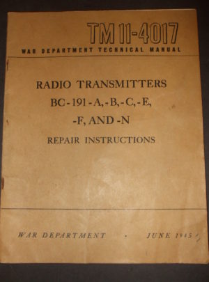 TM 11-4017, WD TM, Émetteurs radio BC-191-A, -B, -C, -E, -F et -N, Instructions de réparation: 1945
