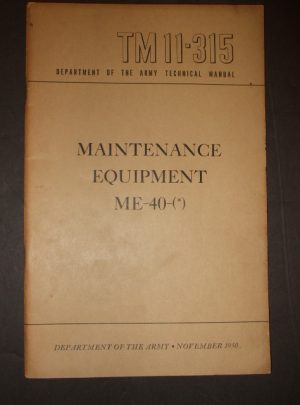 TM 11-315, Manuel technique DOA, Équipements de maintenance ME-40 - (*): 1950