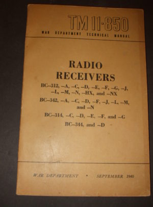 TM 11-850, Manuel technique WD, Récepteurs radio BC-312, -A, C, D, E, F, G, J, L, M, N, HX et NX; BC-342, -A, C, D, F, J, L, M et -N; BC-314, -C, D, E, F et -G; : 1946