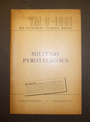 TM 9-1981, War Department Technical Manual, Military Pyrotechnics : 1943