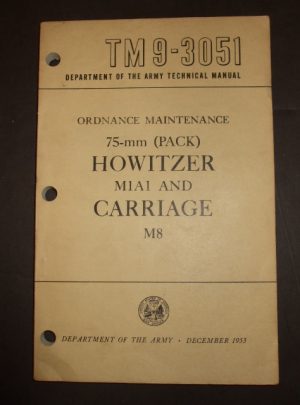 TM 9-3051, DOA TM, Ordnance Maintenance, 75-mm (Pack) Howitzer M1A1 and Carriage M8 : 1953