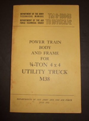 TM 9-1804B, Department of the Army/Air Force Technical Manual, Power Train Body and Frame for 1/4-Ton 4×4 Utility Truck M38 : 1952