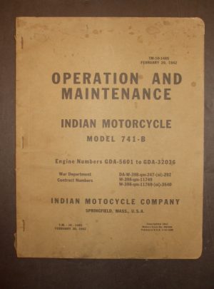 TM 10-1485, Operation and Maintenance, Indian Motorcycle Model, Model 741-B, Engine Numbeers GDA-5601 to GDA-32036 : 1942