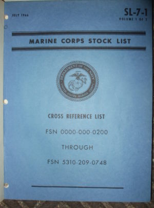 SL 7-1 VOL. 1-2, Marine Corps Stock List, Cross Reference List : 1966