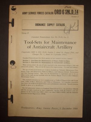 ORD 6 SNL D-14, Army Service Forces Catalog, Ordnance Supply Catalog, Tool-Sets for Maintenance of Antiaircraft Artillery : 1944