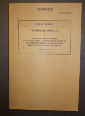TM 9-1750E, War Department Technical Manual, Ordnance Maintenance, Guiberson Diesel T1400 Engine, Series 3, for Medium Tanks M3 and M4 and Related Gun Motor Carages: 1942