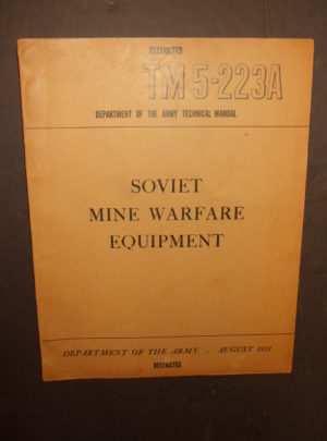 TM 5-223A, Department Of The Army Technical Manual, Soviet Mine Warfare Equipment : 1951