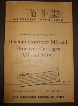 TM 9-1326, War Department Technical Manual, Ordnance Maintenance, 105-mm Howitzer M3 and Howitzer Carriages M3 and M3A1 : 1944