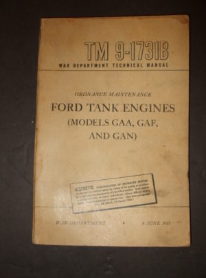 TM 9-1731B, War Department Technical Manual, Ordnance Maintenance, Ford Tank Engines (Models GAA,GAF,GAN) : 1945