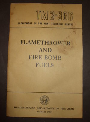 TM 3-366, Manuel technique du Département de l'armée, Combustibles pour lance-flammes et bombes incendiaires: 1958