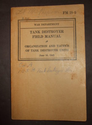 FM 18-5, War Department Tank Destroyer Field Manual, Organization and Tactics of Tank Destroyer Units : 1942