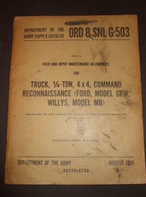 ORD 8 SNL G-503, Field and Depot Maint. Allowances for Truck, 1/4-Ton, 4×4, Command Reconnaissance (Ford, Model GPW; Willys, Model MB) : 1951