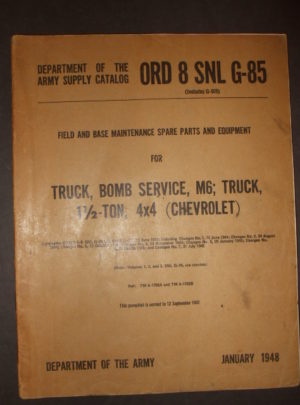 ORD 8 SNL G-85, DOA SC, Maintenance terrain et base. Pièces de rechange et équipement pour camion, Bomb Service, M6 ; Camion 1 1/2-Tonne, 4×4 (Chevrolet) : 1948