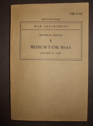 TM 9-754, War Department Technical Manual, Medium Tank M4A4 : 1943