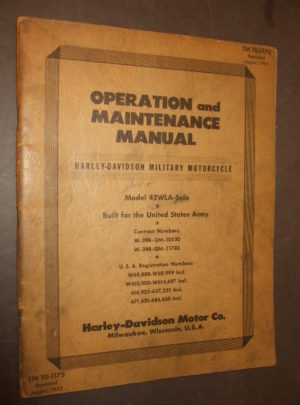 TM 10-1175, Operation and Maintenance Manual, Harley-Davidson Military Motorcycle, Model 42WLA-Solo, Built for the United States Army : 1942