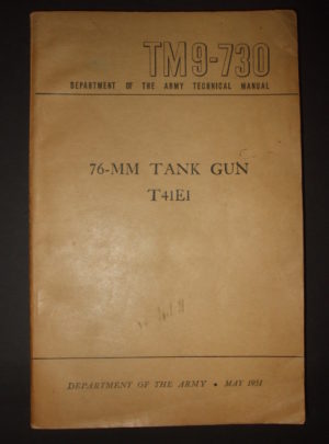 TM 9-730, Department of the Army Technical Manual, 76-mm Tank Gun T41E1 [M41 TANK] : 1951