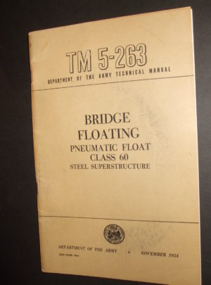 TM 5-263, Manuel technique du Département de l'Armée, Pont flottant, flotteur pneumatique, classe 60, superstructure en acier : 1954