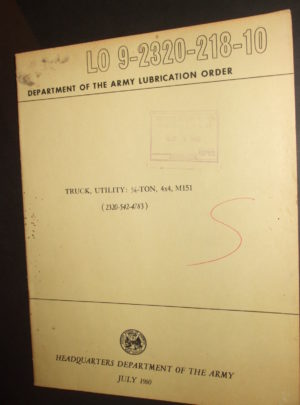 LO 9-2320-218-10, Department of the Army Lubrication Order, Truck, Utility:  1/4-Ton, 4×4, M151 (2320-542-4783) : 1961