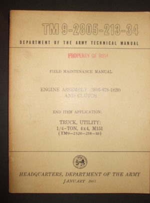 TM 9-2805-213-34, Department of the Army Technical Manual, Field Maintenance Manual, Engine Assembly (2805-678-1820) and Clutch, End Item Application: Truck, Utility…M151 : 1963
