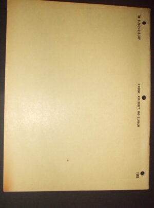 TM 9-2805-213-34P, Department of the Army TM, Field Maint. Rep. Parts and Special Tools List for Engine Assembly (2805-678-1820) and Clutch. (M151) : 1963