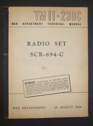 TM 11-230C, War Department Technical Manual, Radio Set SCR-694-C [BC-1306] : 1944