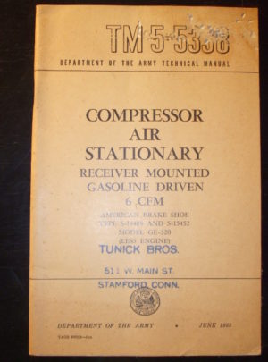 TM 5-5338, Manuel technique du ministère de l'Armée, compresseur, air, stationnaire, monté sur récepteur, à essence, 6 CFM, patin de frein américain type S-14409.. : 1955